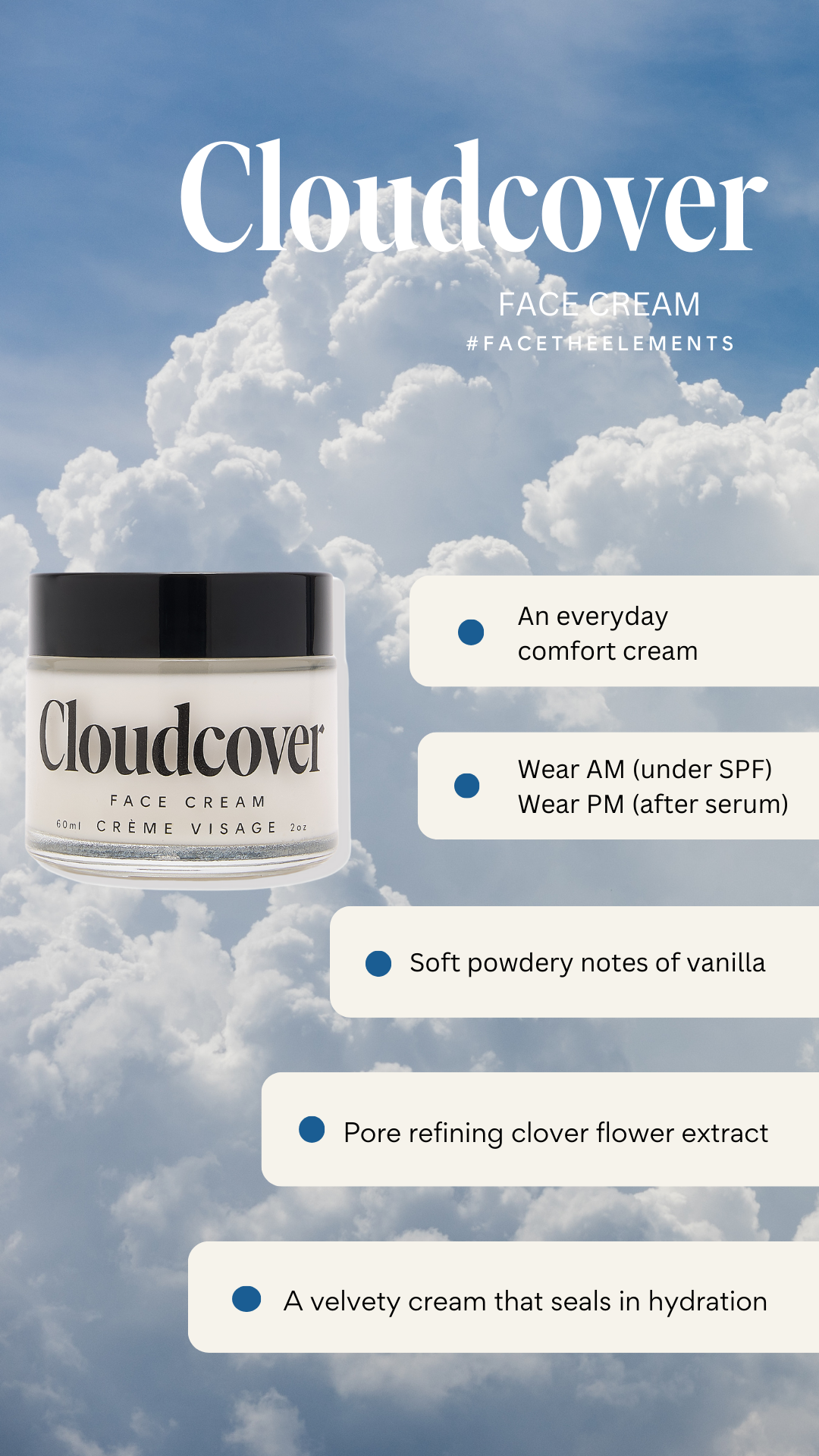 CloudCover Face Cream