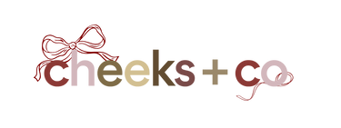 Cheeks + Co